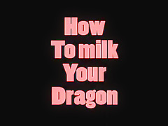 Dragon Milking